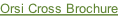 Orsi Cross Brochure