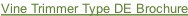 Vine Trimmer Type DE Brochure